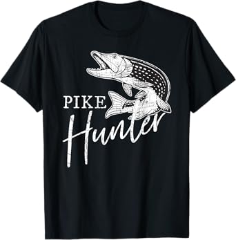 Pike Hunter Fishing Fisherman Northern Pike T-Shirt