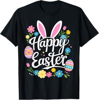 Happy easter with bunny and eggs T-Shirt