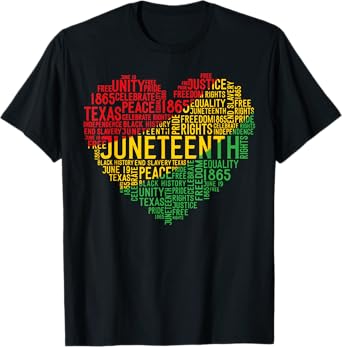 Juneteenth Heart Black History Afro American African Freedom T-Shirt