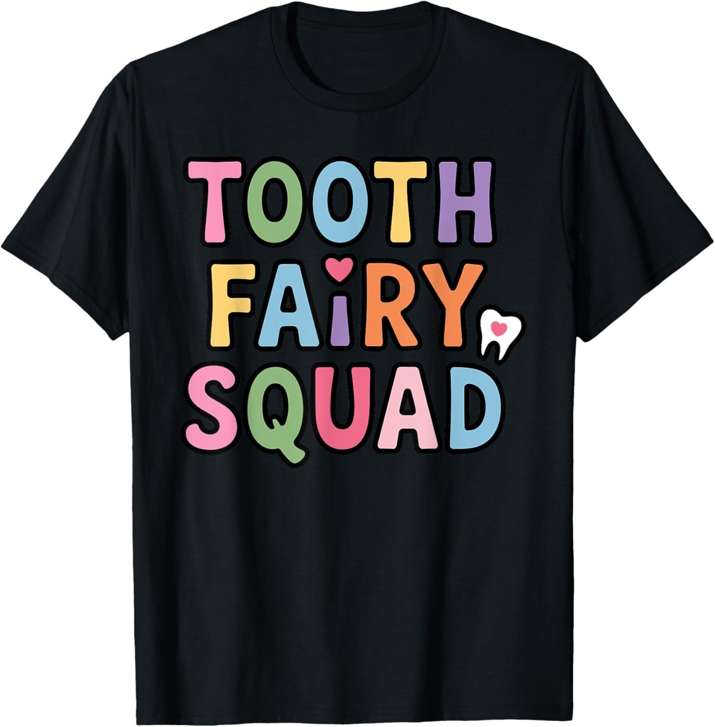 Tooth Fairy Art For Men Women Kids Dental Costume Toothfairy T-Shirt