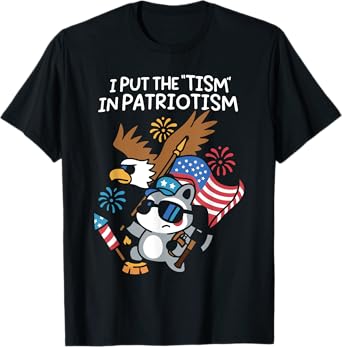 I Put The Tism in Patriotism Athletic Eagle T-Shirt