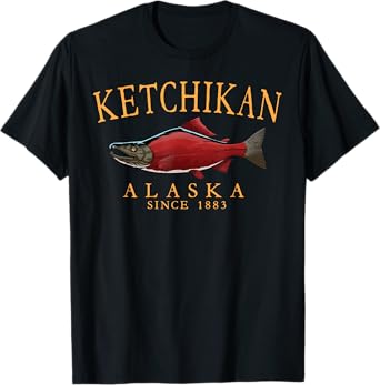 Ketchikan Alaska Salmon Since 1883 Arched Orange Letters T-Shirt