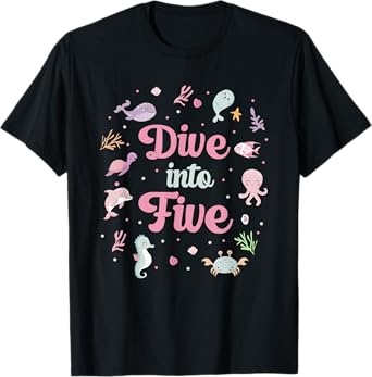 Dive Into Five 5th Birthday Ocean Theme Party 5 Years Old T-Shirt