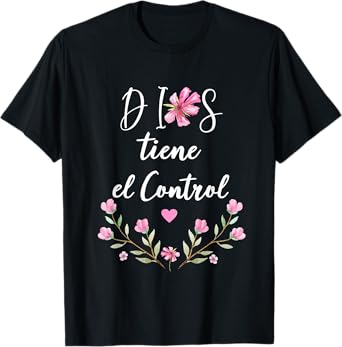 Dios Tiene el Control Tee Christian Spanish for Womens T-Shirt