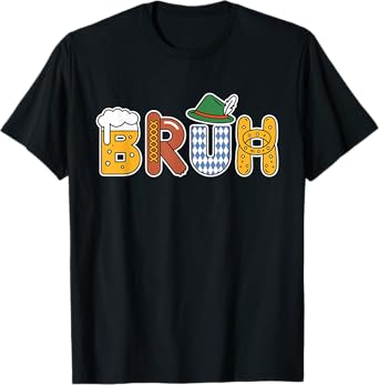 Bruh Oktoberfest Beer Pretzel Lederhosen T-Shirt