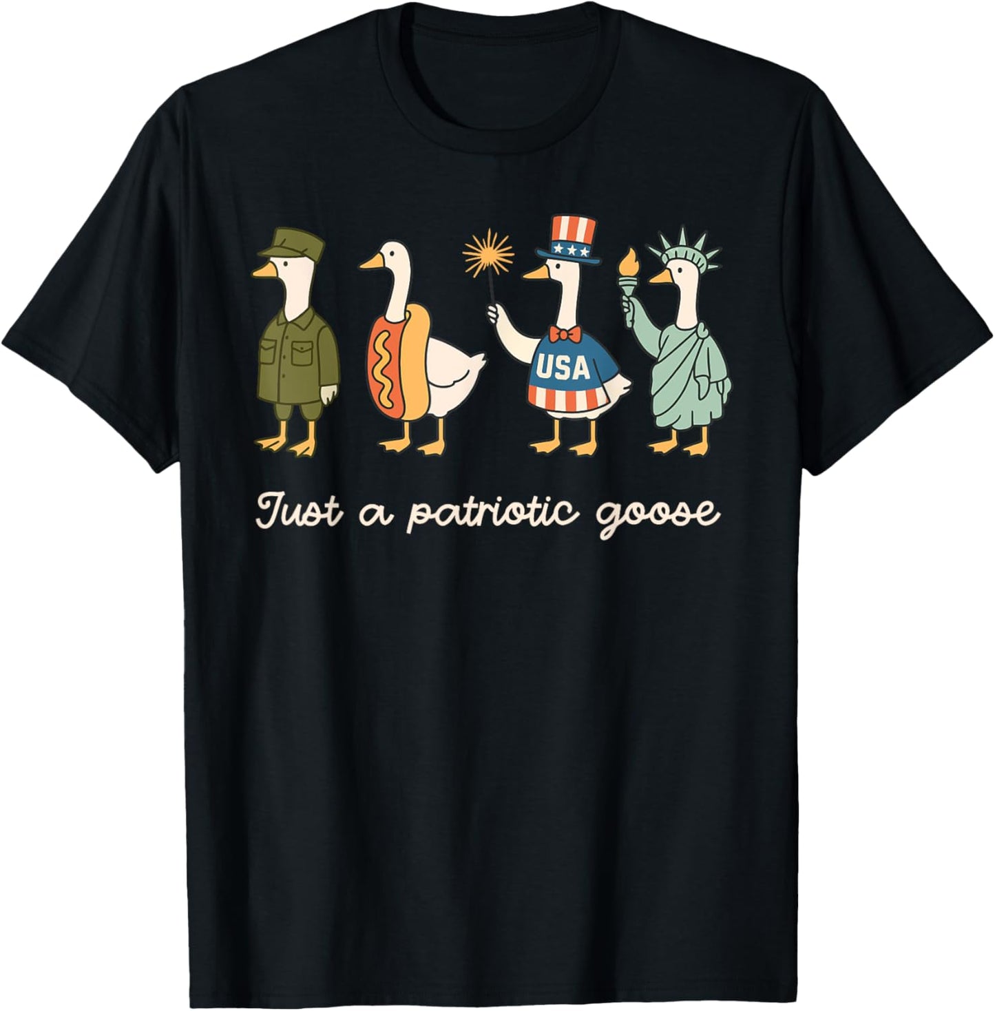 Just A Patriotic Goose American Flag Funny Meme 4th Of July T-Shirt