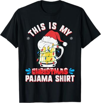This Is My Christmas Pajama Shirt Funny Beer Mug Santa Hat T-Shirt