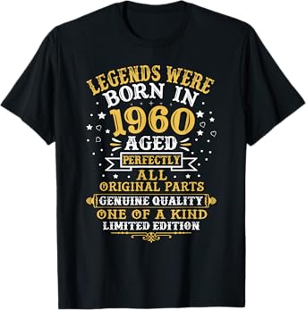Legends Were Born In 1960 62 Years Old 62nd Birthday Gifts T-Shirt