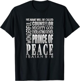 Wonderful Counselor Prince Of Peace T Shirt Christmas Bible T-Shirt
