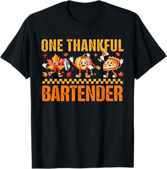 One Thankful Bartender Thanksgiving Fall Leaves Pumpkin Pie T-Shirt