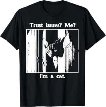 Funny Cat Trust Issues Vintage Grunge Meme Cat T-Shirt