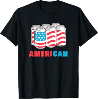 AmeriCan Funny 4th of July Beer Patriotic USA Flag T-Shirt