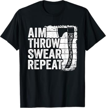 Aim Throw Swear Repeat Hatchet Vintage Funny Axe Throwing T-Shirt