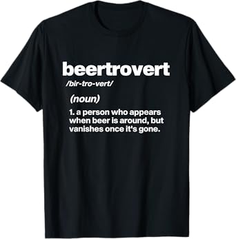 Beertrovert, Funny Beer Drinking T-Shirt