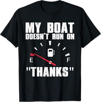 Funny Boat Art For Men Women Boating Watercraft Boat Lovers T-Shirt