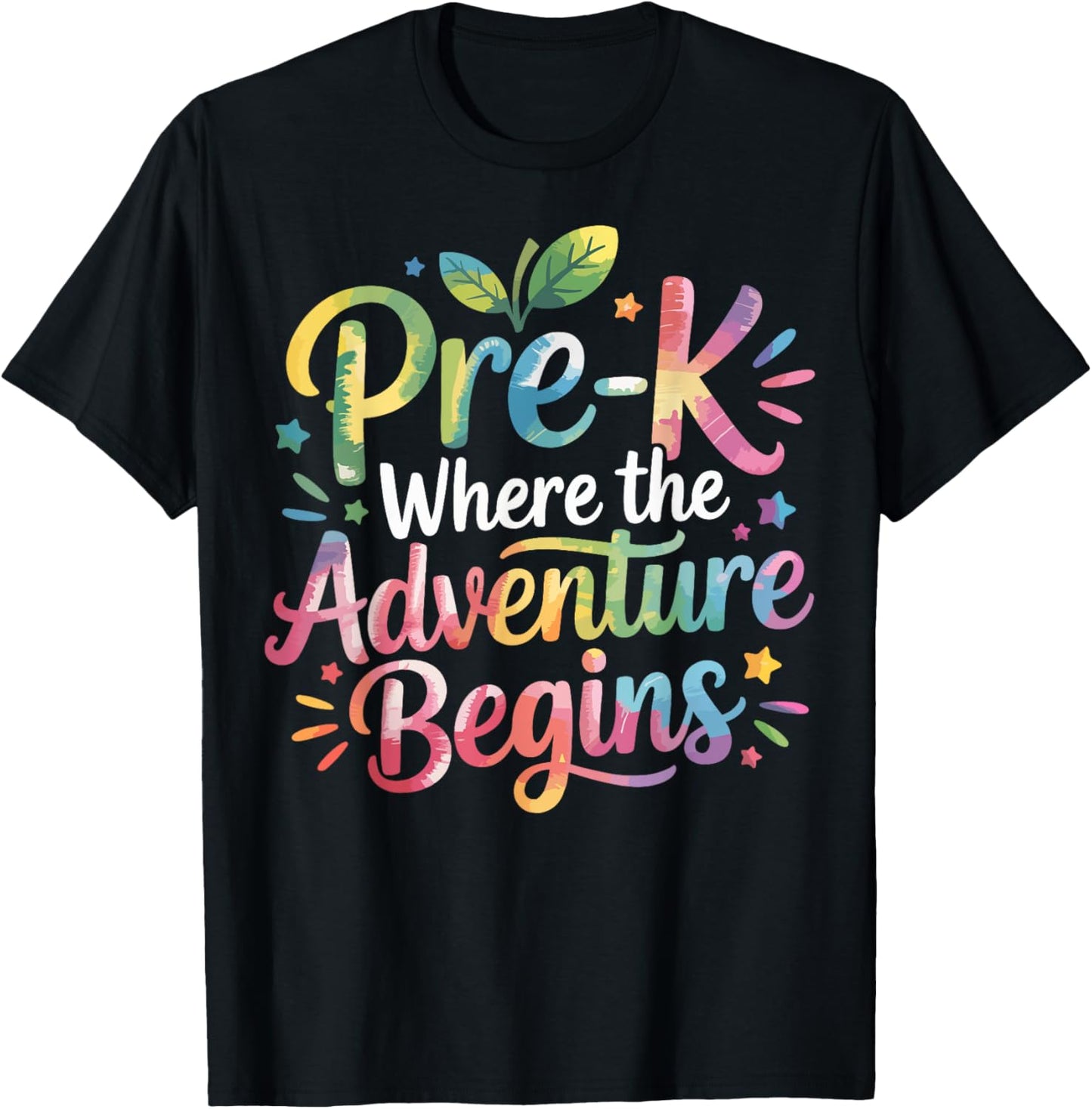 Pre-K Where The Adventure Begins Preschool Teachers Students T-shirt by TeeBrew
