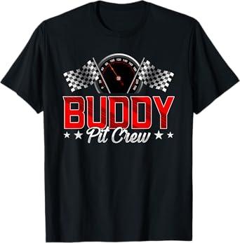 Race Car Birthday Party Racing Family Buddy Pit Crew T-Shirt