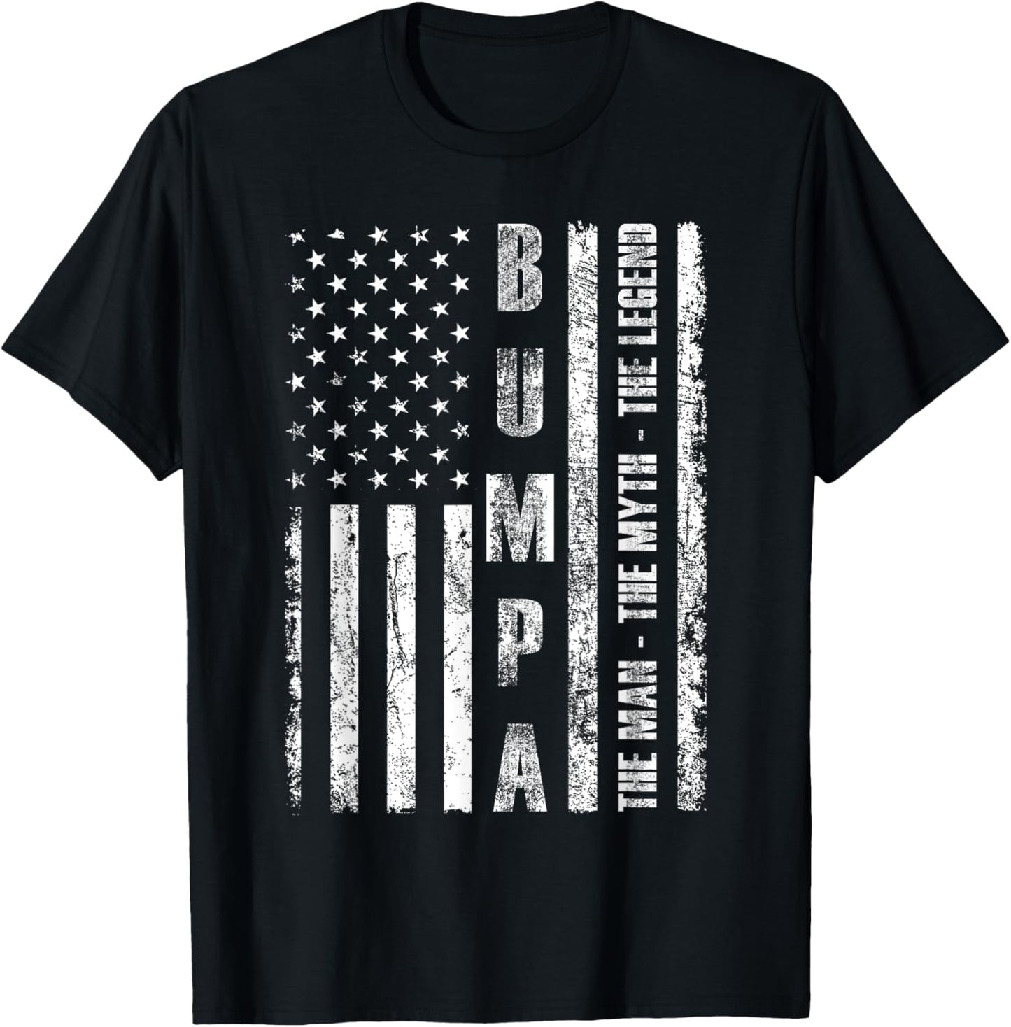 Bumpa The Man The Myth The Legend US Flag Tshirt T-Shirt