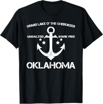 GRAND LAKE O' THE CHEROKEES OKLAHOMA Funny Fishing Gift T-Shirt