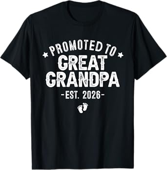 Promoted to Great Grandpa Est 2026 - New Great Grandpa 2026 T-Shirt