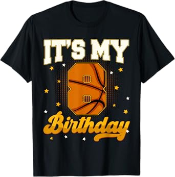 Its My 8th Birthday Basketball Boy 8 Years Old Gifts Tee T-Shirt