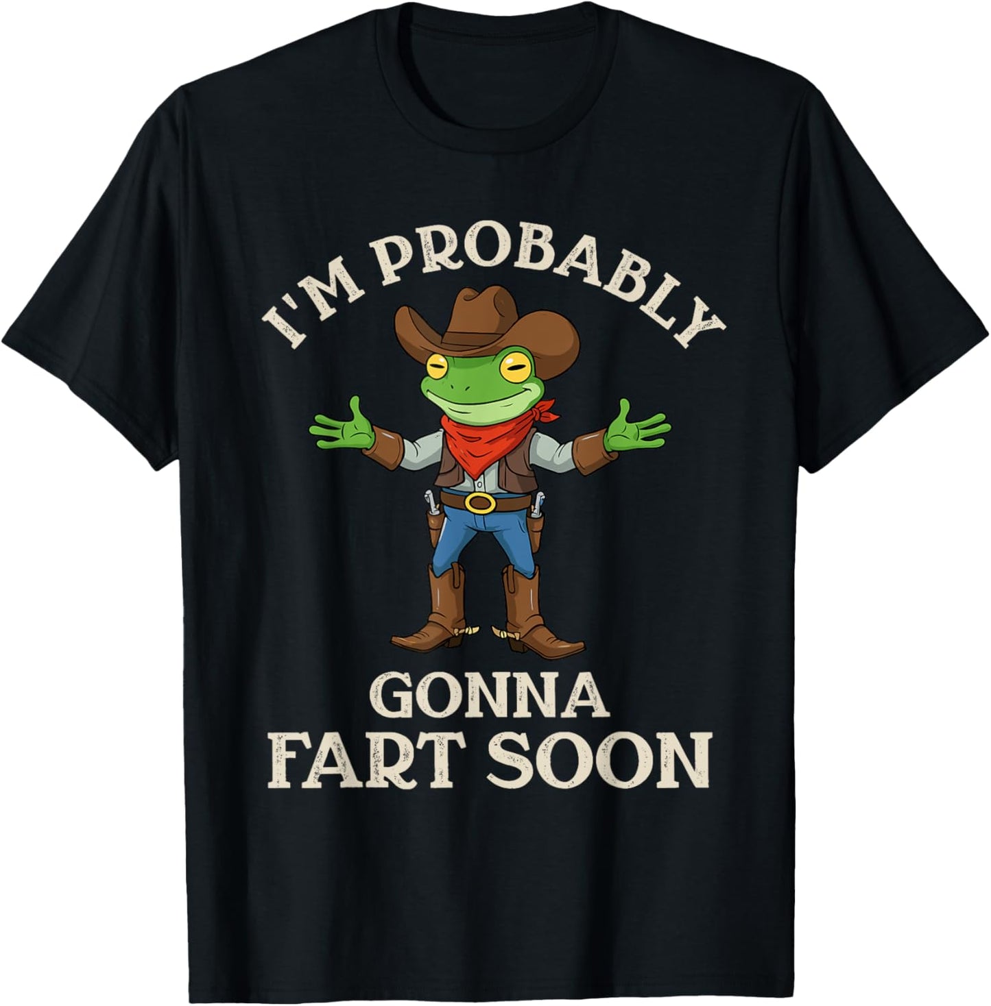 Funny Farting Frog Meme Western Joke Humor Cowboy Frog Fart T-Shirt