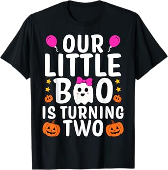 Our Little Boo Is Turning Two Yr 2nd Birthday Girl Halloween T-Shirt