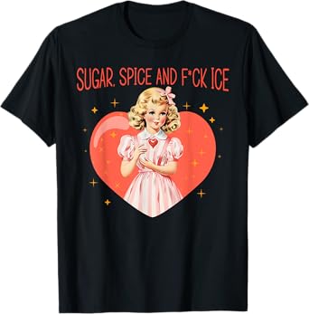 Sugar Spice and Abolish ICE Protest Pro Immigration Vintage T-Shirt