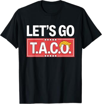 Let's Go Taco Shirt Let's Go Taco T-Shirt