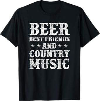 Beer Best Friends And Country Music T-Shirt