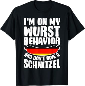 Vintage Im On My Behavior Dont Give Schnitzel Oktoberfest T-Shirt