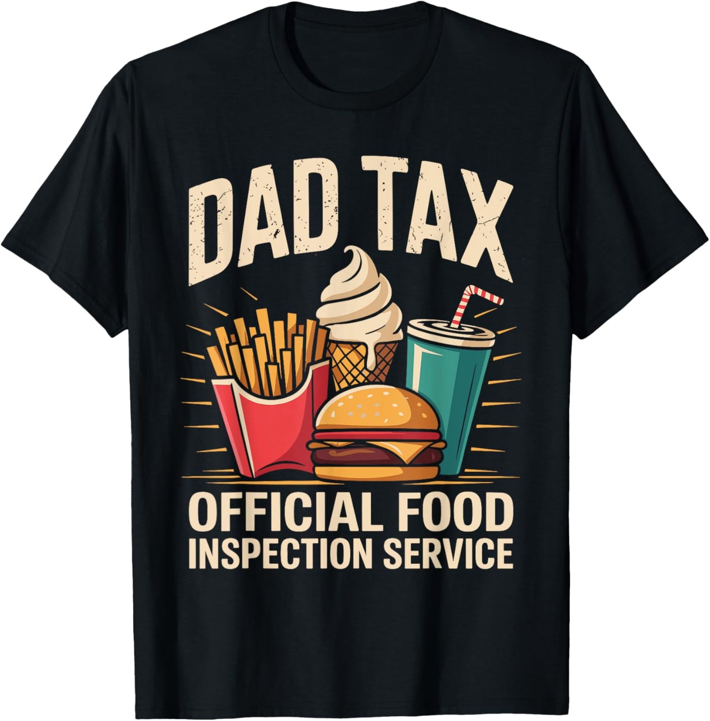 Dad Tax - Official Food Inspection Service Skeleton Funny T-Shirt