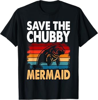 Funny Save Manatee Chubby Mermaid Retro Vintage T-Shirt
