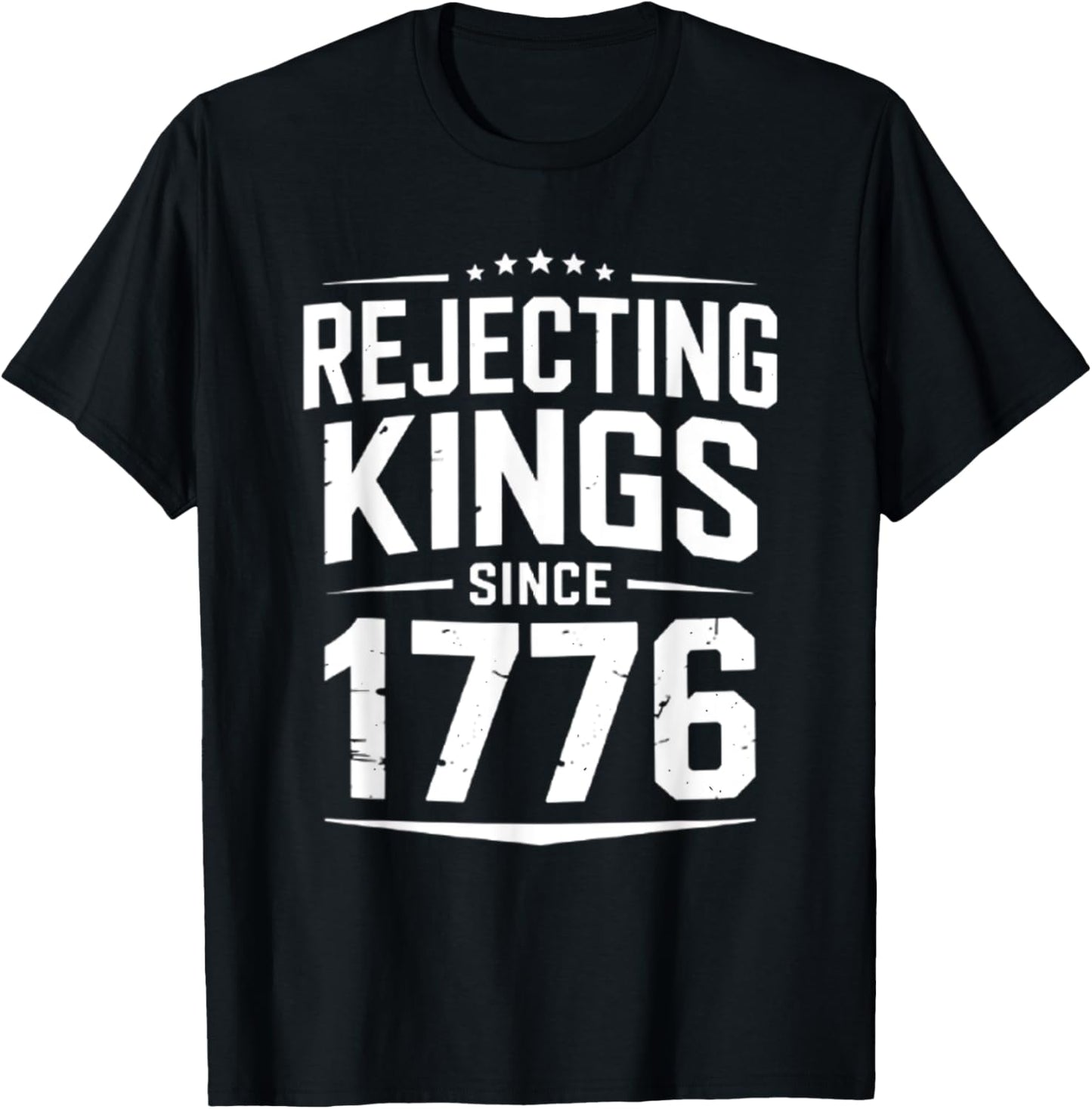 1776 No Kings USA Patriotic Independence Day T-Shirt