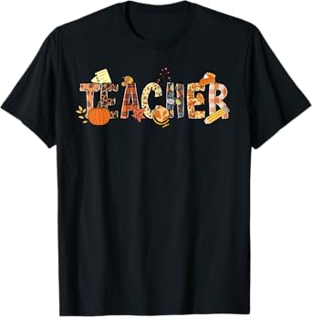 Teacher Thanksgiving Women Autumn Fall Halloween Pumpkin Tee T-Shirt