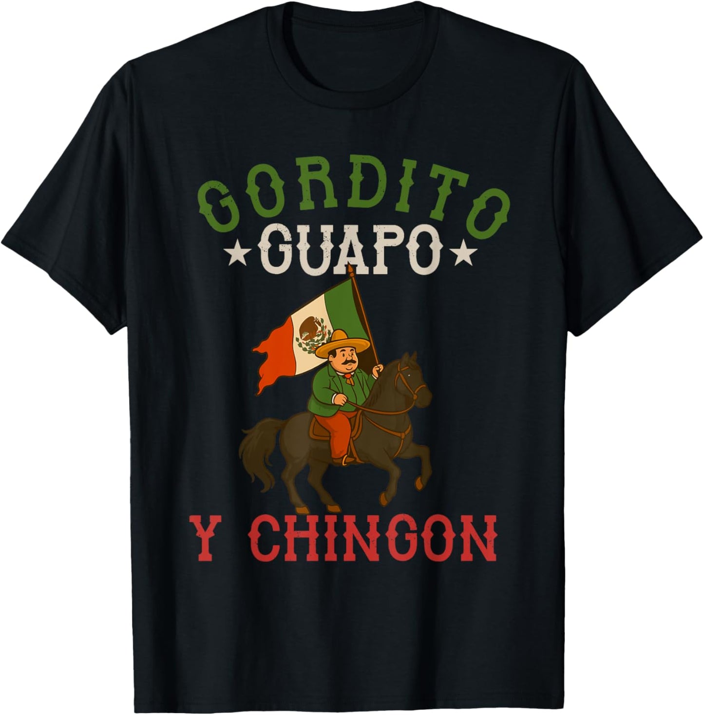 gordito guapo y chingon camisa dia del madre mexicano papa T-Shirt