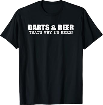 Dart Player Team League Funny Darts Beer T-Shirt