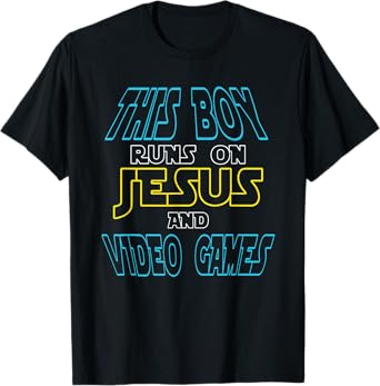 This Boy Runs On Jesus And Video Games Shirt Christian Gift T-Shirt