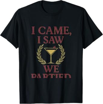 I Came I Saw We Partied Roman Laurel Wreath Print T-Shirt