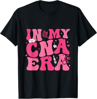 Groovy Shirt in My CNA Era Nurse Certified Nursing Assistant T-Shirt