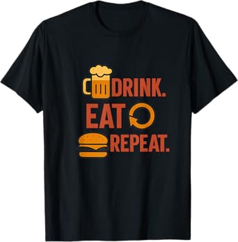 Drink Eat Repeat Burger Beer Celebration Design T-Shirt