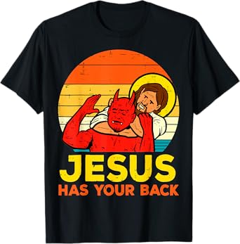 Jesus Has Your Back Christian Jiu Jitsu choke Jesus vs Devil T-Shirt