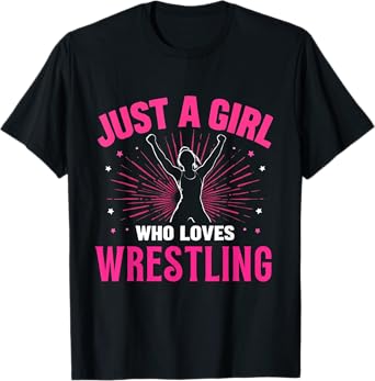 Just A Girl Who Loves Wrestling, Girls & Kids, Wrestler Girl T-Shirt