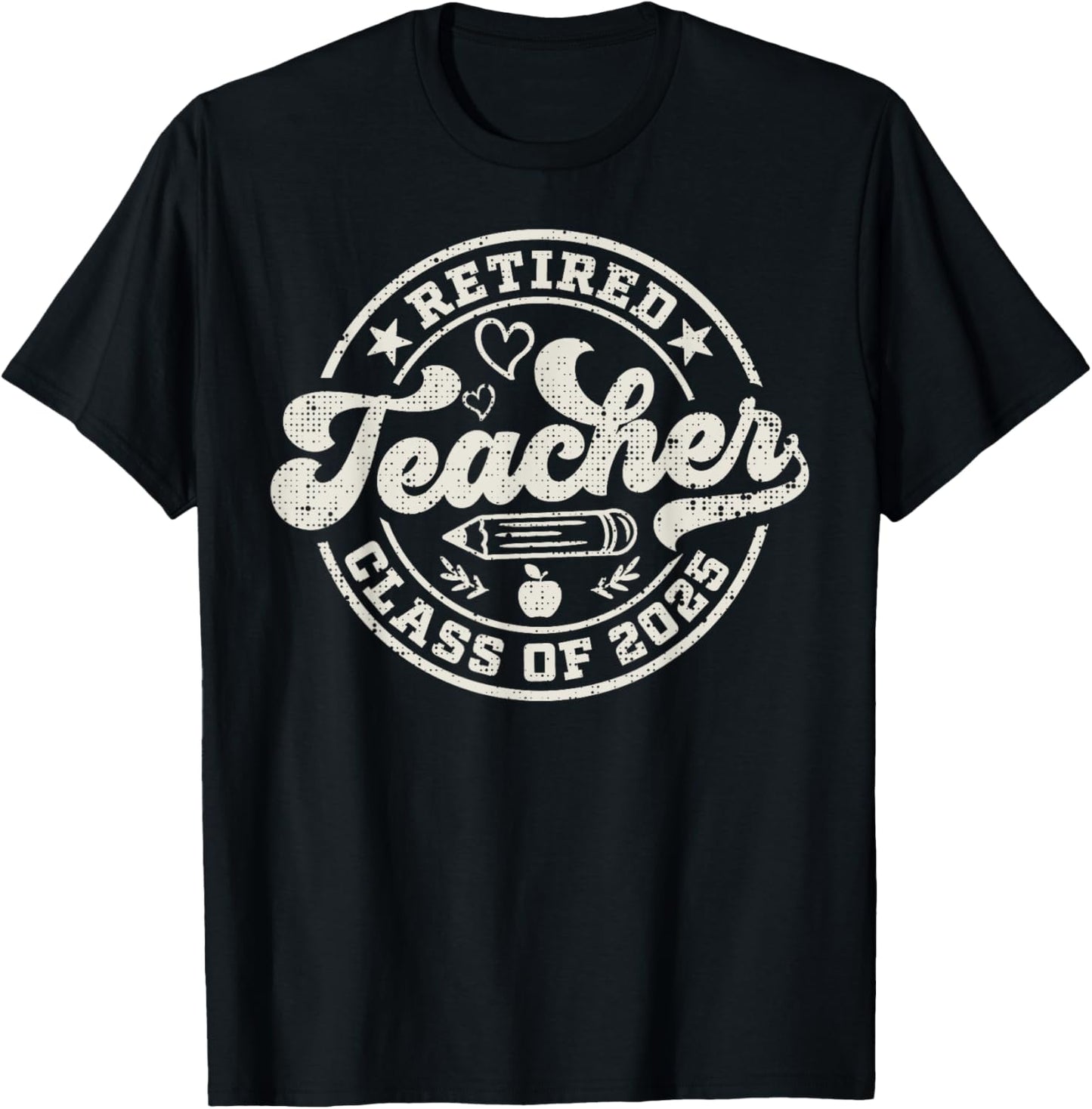 Retired Teacher Class Of 2025 Vintage Retirement 2025 T-Shirt