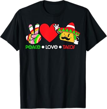 Peace Love Tacos T-Shirt