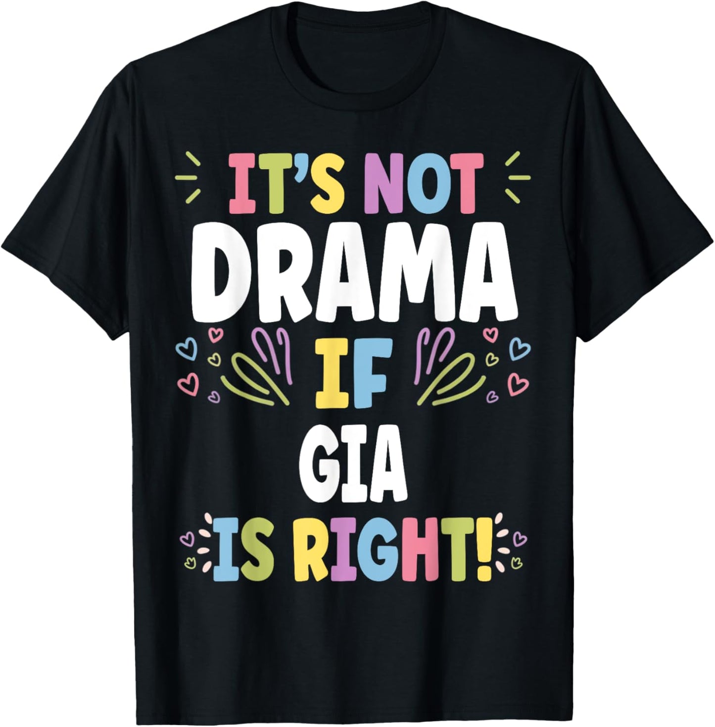 Gia Personalized Custom Women's Gift Name Shirt Unique Present by TeeBrew