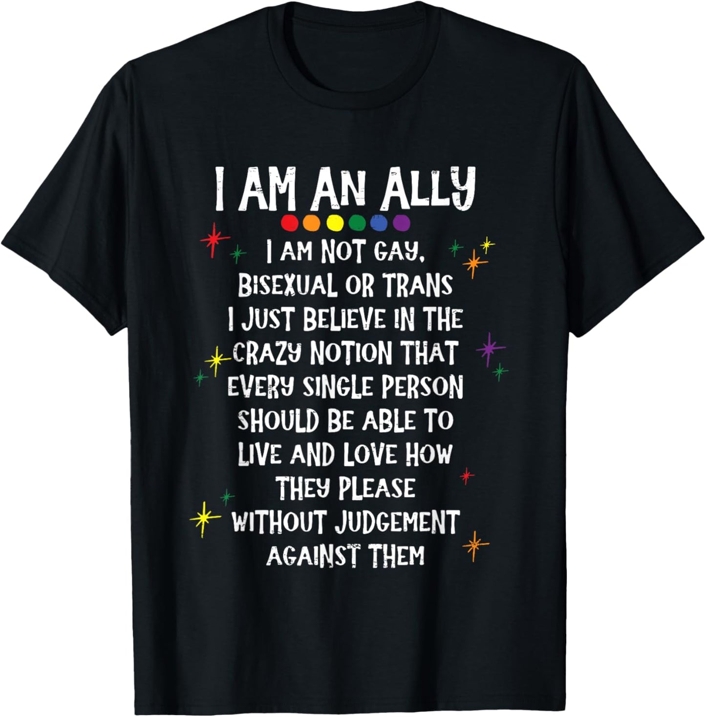 LGBTQ Retro I Am An Ally I'm Not Gay Bisexual Or Trans T-Shirt