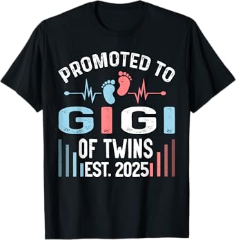Promoted To Gigi Of Twins Est 2025 Twin Baby Shower T-Shirt