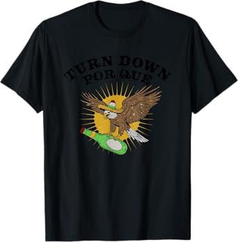 Turn Down Por Que Eagle T-Shirt