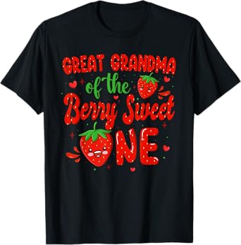 Great Grandma Of The Berry Sweet One 1St Birthday Strawberry T-Shirt